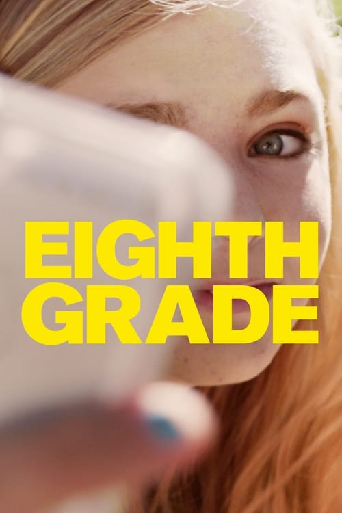 Eighth Grade (2018) movie poster