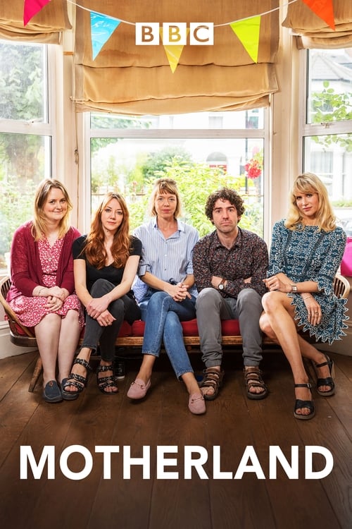 Motherland (2017) TV show poster