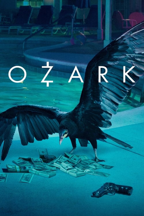 Ozark (2017) TV show poster