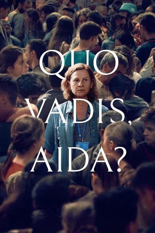 Quo Vadis, Aida? (2021) movie poster